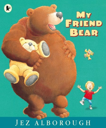 My Friend Bear - 9781406372472