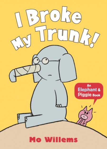 I Broke My Trunk! - 9781406373592