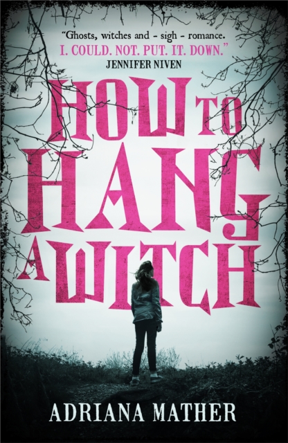 How to Hang a Witch - 9781406378795