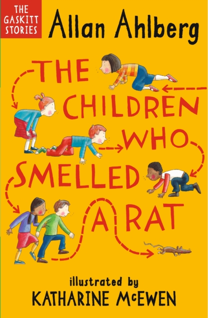 The Children Who Smelled a Rat - 9781406381672
