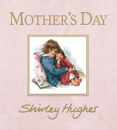 Mother's Day - 9781406381719