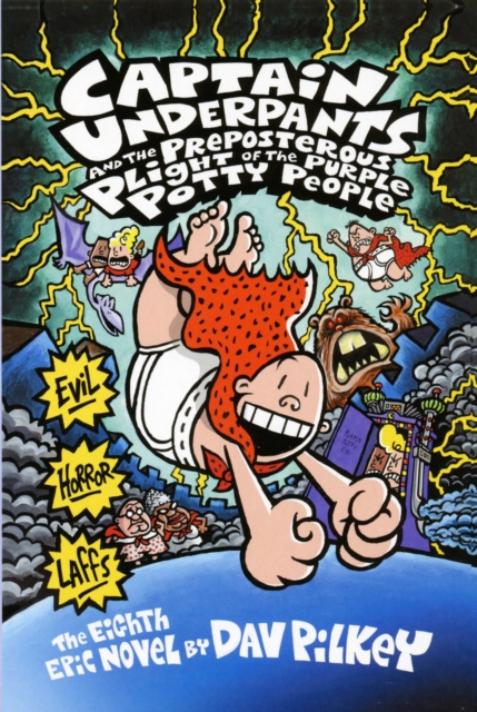 Captain Underpants and the Preposterous Plight of the Purple Potty People - 9781407103600