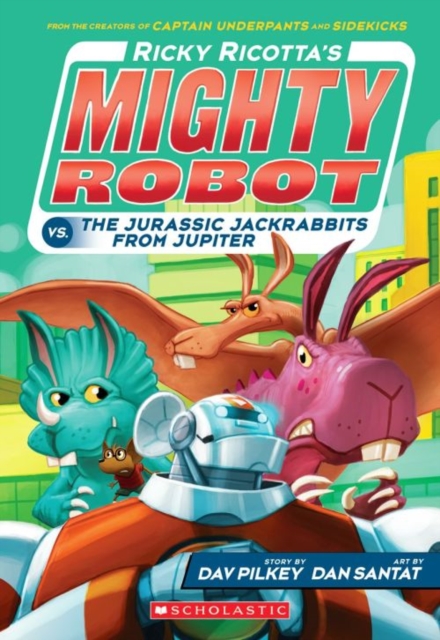Ricotta's Mighty Robot vs the Jurassic Jack Rabbits from Jupiter : 5 - 9781407143378