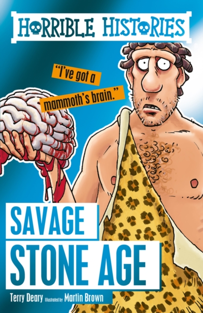 Savage Stone Age - 9781407165592