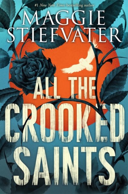 All the Crooked Saints - 9781407188836