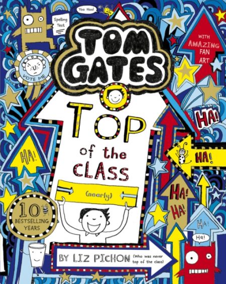 Tom Gates: Top of the Class (Nearly) - 9781407193519