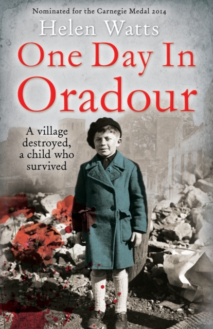 One Day in Oradour - 9781408182017