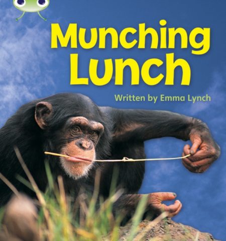 Bug Club Phonics ? Phase 3 Unit 8: Munching Lunch - 9781408260456