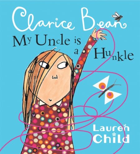 My Uncle is a Hunkle says Clarice Bean - 9781408300060
