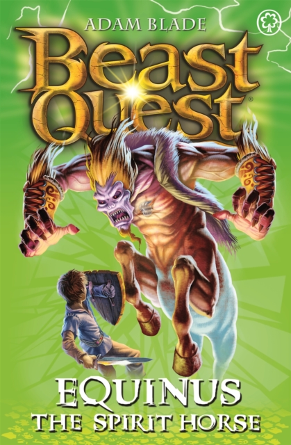 Beast Quest: Equinus the Spirit Horse : Series 4 Book 2 - 9781408303771