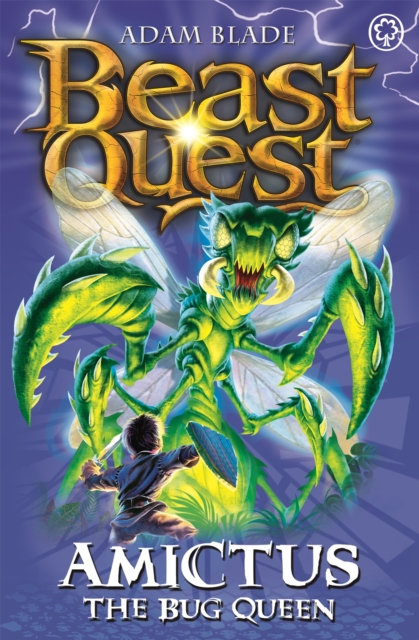 Beast Quest: Amictus the Bug Queen : Series 5 Book 6 - 9781408304426