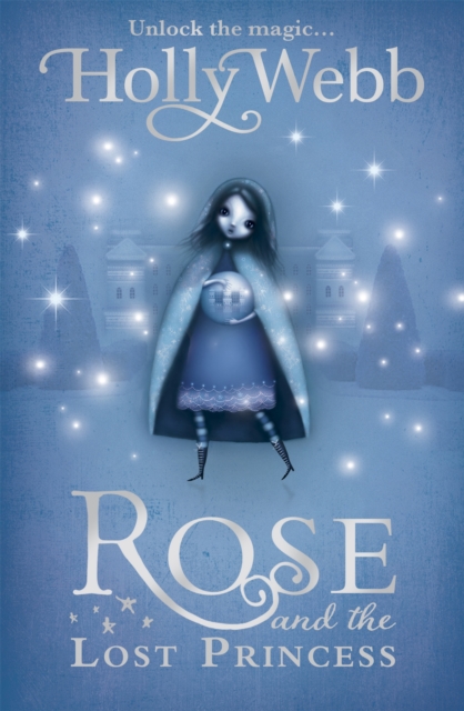Rose and the Lost Princess : Book 2 - 9781408304488