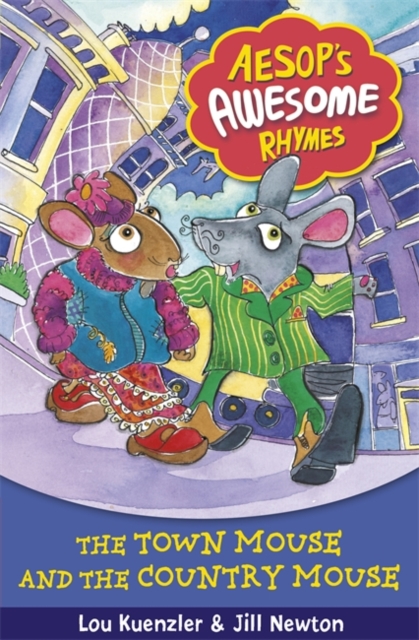 Aesop's Awesome Rhymes: The Town Mouse and the Country Mouse : Book 3 - 9781408309704