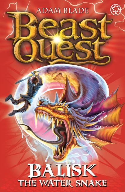 Beast Quest: Balisk the Water Snake : Series 8 Book 1 - 9781408313107