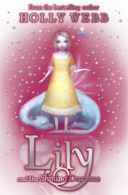Lily and the Shining Dragons : Book 2 - 9781408313503