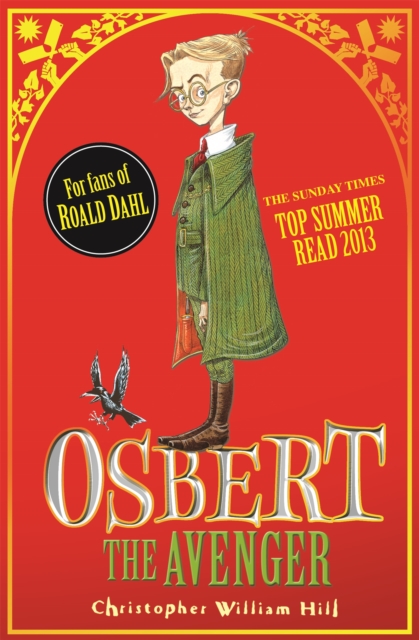 Tales from Schwartzgarten: Osbert the Avenger : Book 1 - 9781408314555