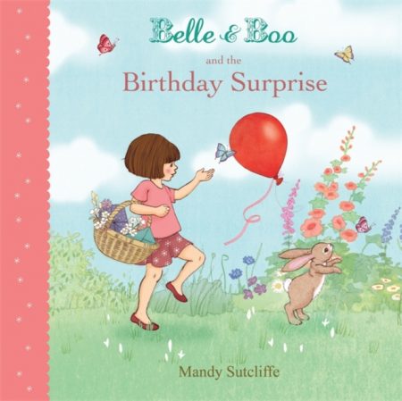 Belle & Boo and the Birthday Surprise - 9781408316092