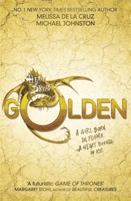 Heart of Dread: Golden : Book 3 - 9781408334447