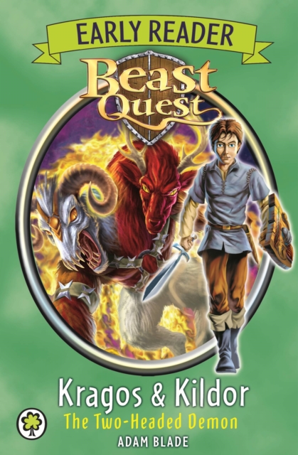 Beast Quest Early Reader: Kragos & Kildor the Two-headed Demon - 9781408335147