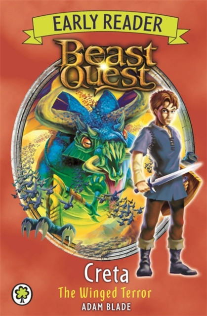 Beast Quest Early Reader: Creta the Winged Terror - 9781408339244