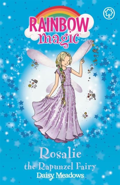 Rainbow Magic: Rosalie the Rapunzel Fairy : The Storybook Fairies Book 3 - 9781408340349