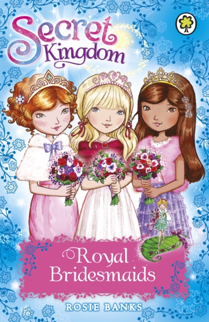 Secret Kingdom: Royal Bridesmaids : Special 8 - 9781408340387