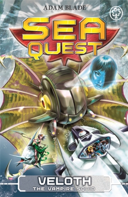Sea Quest: Veloth the Vampire Squid : Book 25 - 9781408340646
