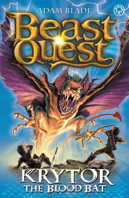 Beast Quest: Krytor the Blood Bat : Series 18 Book 1 - 9781408340868