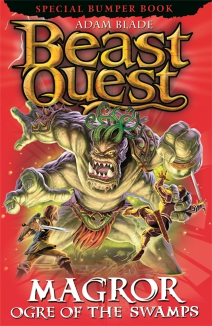 Beast Quest: Magror, Ogre of the Swamps : Special 20 - 9781408343012