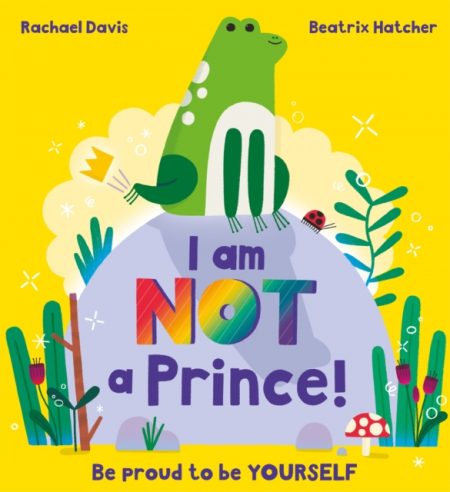 I Am NOT a Prince - 9781408362266