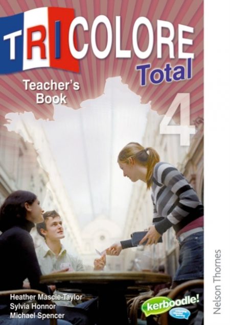 Tricolore Total 4 Teacher's Book - 9781408505793