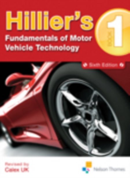 Hillier's Fundamentals of Motor Vehicle Technology Book 1 - 9781408515181