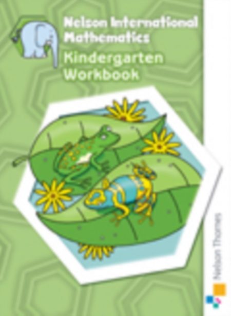 Nelson International Mathematics Kindergarten Workbook - 9781408519011