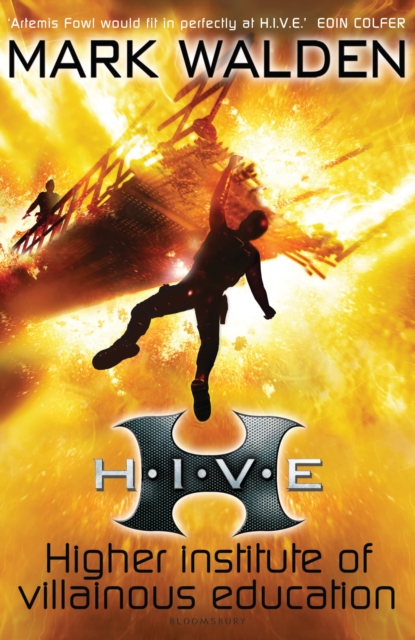 H.I.V.E. (Higher Institute of Villainous Education) - 9781408815908