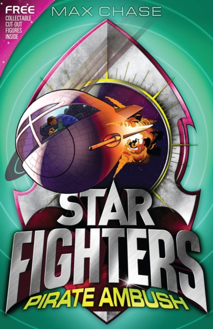 STAR FIGHTERS 7: Pirate Ambush - 9781408827154