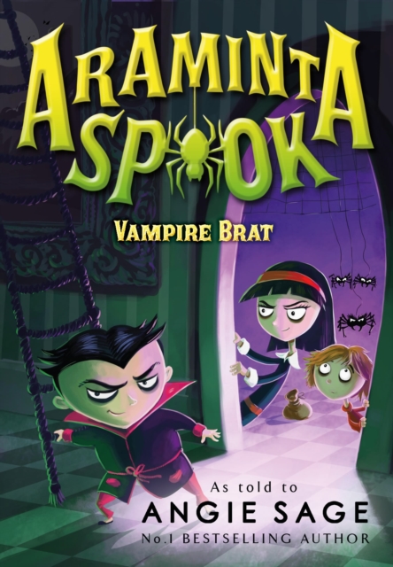 Araminta Spook: Vampire Brat - 9781408838679