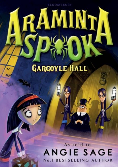 Araminta Spook: Gargoyle Hall - 9781408851289