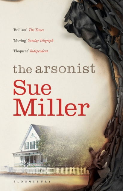 The Arsonist : The brilliant novel from the bestselling author of Monogamy - 9781408857250