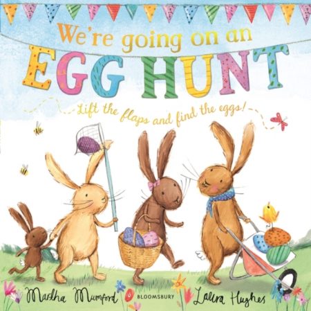 We're Going on an Egg Hunt : A Lift-the-Flap Adventure - 9781408870112