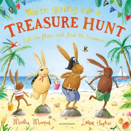 We're Going on a Treasure Hunt : A Lift-the-Flap Adventure - 9781408893395