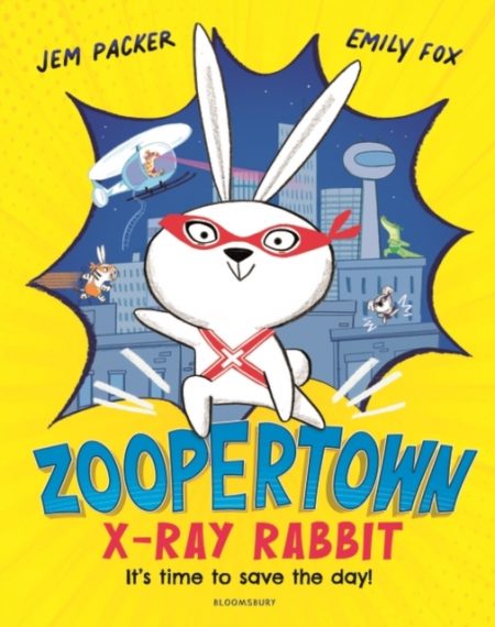 Zoopertown: X-Ray Rabbit - 9781408898338