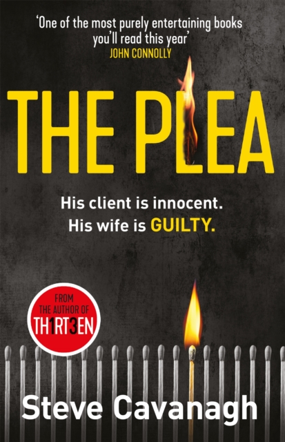 The Plea : His client is innocent. His wife is guilty. - 9781409152354