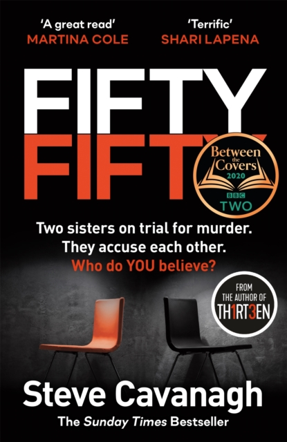 Fifty-Fifty : The Number One Ebook Bestseller, Sunday Times Bestseller, BBC2 Between the Covers Book of the Week and Richard and Judy Bookclub pick - 9781409185864