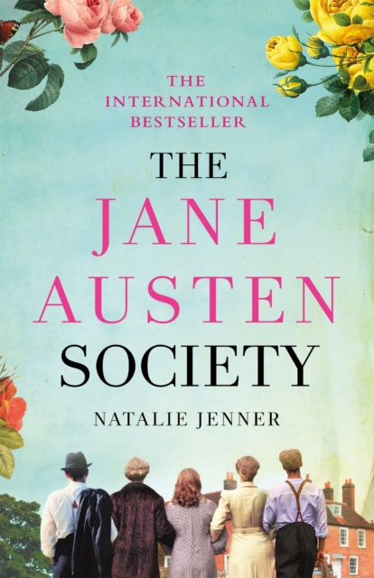 The Jane Austen Society : The international bestseller that readers have fallen in love with! - 9781409194125