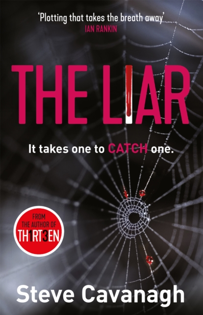 The Liar : It takes one to catch one. - 9781409194514