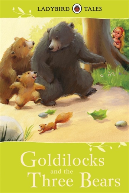 Ladybird Tales: Goldilocks and the Three Bears - 9781409314141
