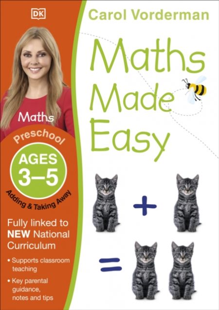 Maths Made Easy: Adding & Taking Away, Ages 3-5 (Preschool) : Supports the National Curriculum, Preschool Exercise Book - 9781409344735