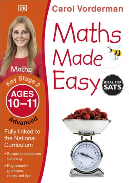Maths Made Easy: Advanced, Ages 10-11 (Key Stage 2) : Supports the National Curriculum, Maths Exercise Book - 9781409344742