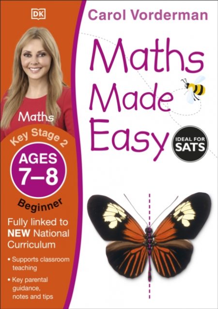 Maths Made Easy: Beginner, Ages 7-8 (Key Stage 2) : Supports the National Curriculum, Maths Exercise Book - 9781409344803