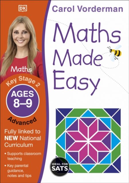 Maths Made Easy: Advanced, Ages 8-9 (Key Stage 2) : Supports the National Curriculum, Maths Exercise Book - 9781409344810